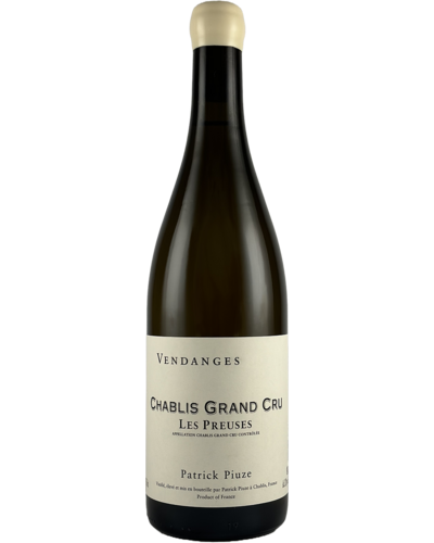 Patrick Piuze Chablis Grand Cru Les Preuses 2022