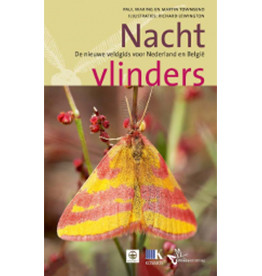 Nachtvlinders - De Nieuwe Veldgids voor Nederland en Vlaanderen