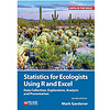 Statistics for Ecologists Using R and Excel
