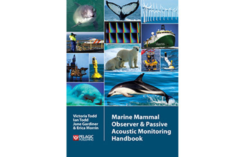 Marine Mammal Observer & Passive Acoustic Monitoring Handbook