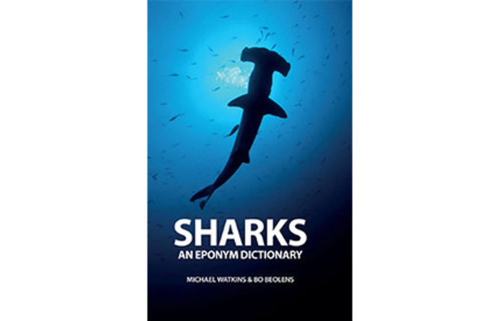 Sharks - An Eponym Dictionary