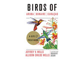 Birds of Aruba, Bonaire, and Curaçao
