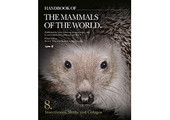 Handbook of the Mammals of the World, Vol. 8: Insectivores, Sloths and Colugos