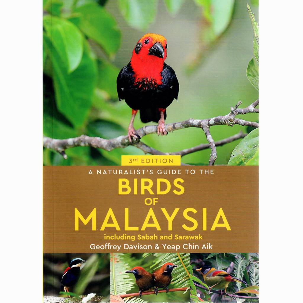 A Naturalist’s Guide to the Birds of Malaysia - Veldshop.nl
