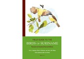 Field Guide to the Birds of Suriname