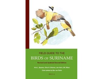 Field Guide to the Birds of Suriname