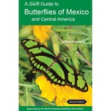 A Swift Guide to Butterflies of Mexico and Central America