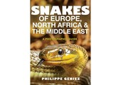 Snakes of Europe, North-Africa & The Middle East