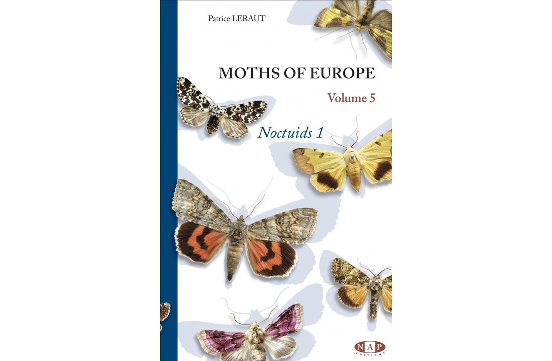 Moths of Europe, Volume 5: Noctuids 1
