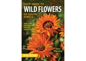 Field Guide to Wild Flowers or South Africa