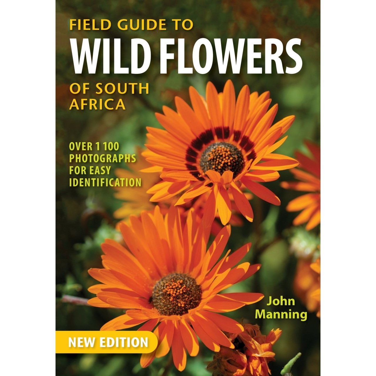 Field Guide to Wild Flowers of South Africa