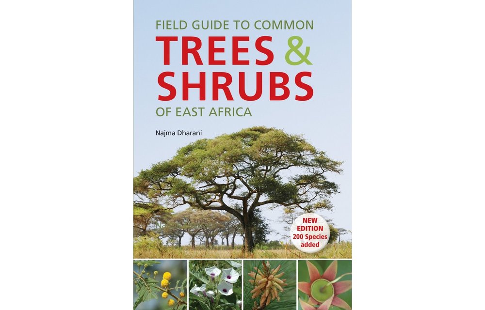 Field Guide to Common Trees & Shrubs of East Africa