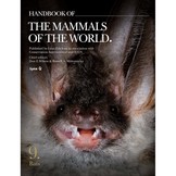Handbook of the Mammals of the World, Vol. 9: Bats