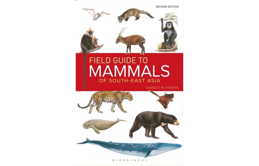 Field Guide to the Mammals of South-East Asia