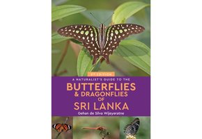 A Naturalist's Guide to the Butterflies & Dragonflies of Sri Lanka