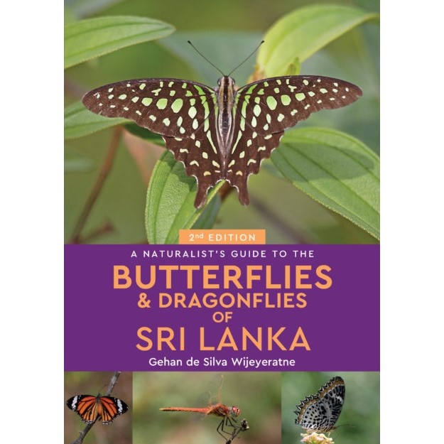 A Naturalist's Guide to the Butterflies & Dragonflies of Sri Lanka