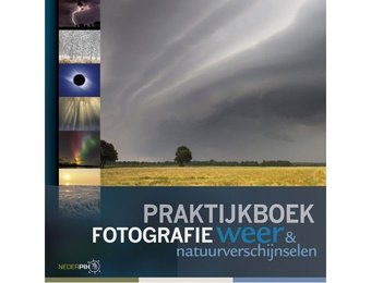 Praktijkboek Weer- en nachtfotografie