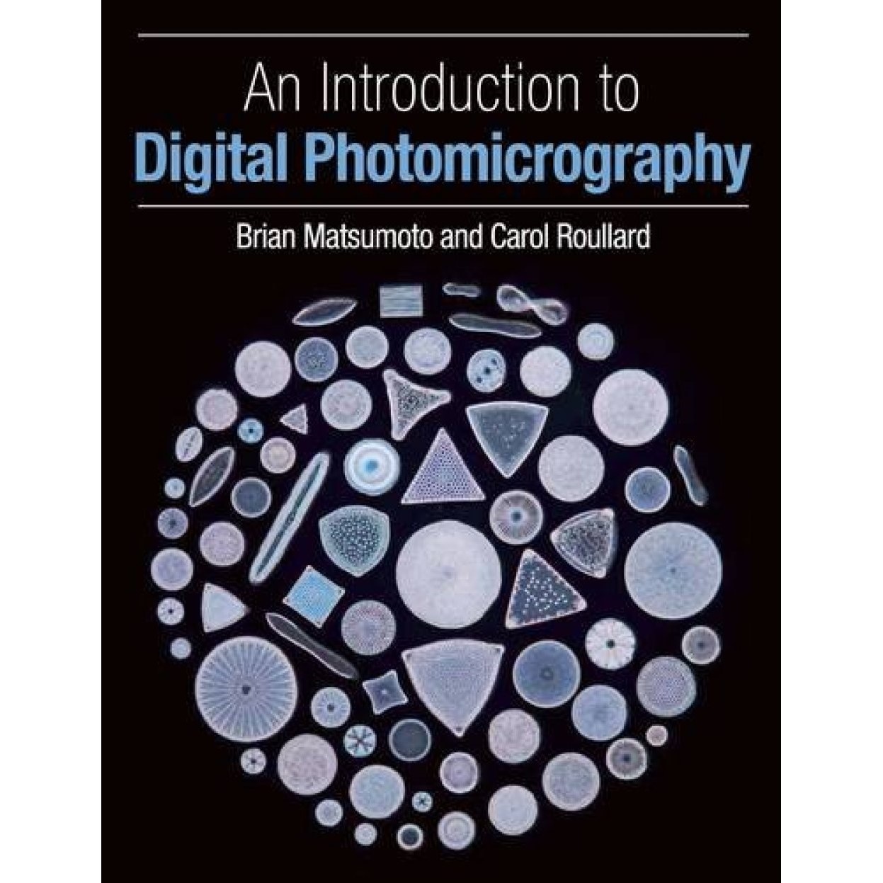 An Introduction to Digital Photomicrography