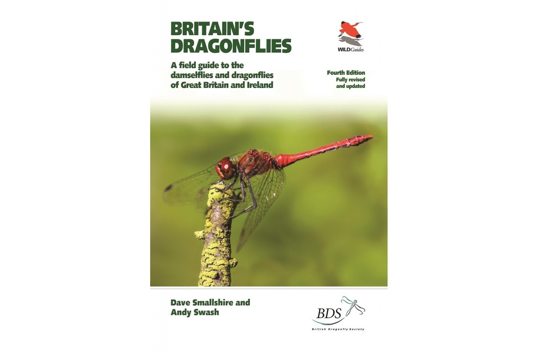 Britain's Dragonflies - A field guide to the damselflies and dragonflies of Great Britain and Ireland