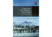 A Field Guide to the Wildlife of South Georgia