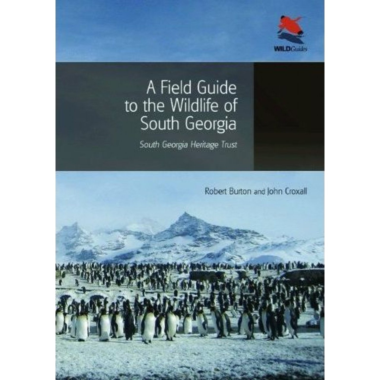 A Field Guide to the Wildlife of South Georgia