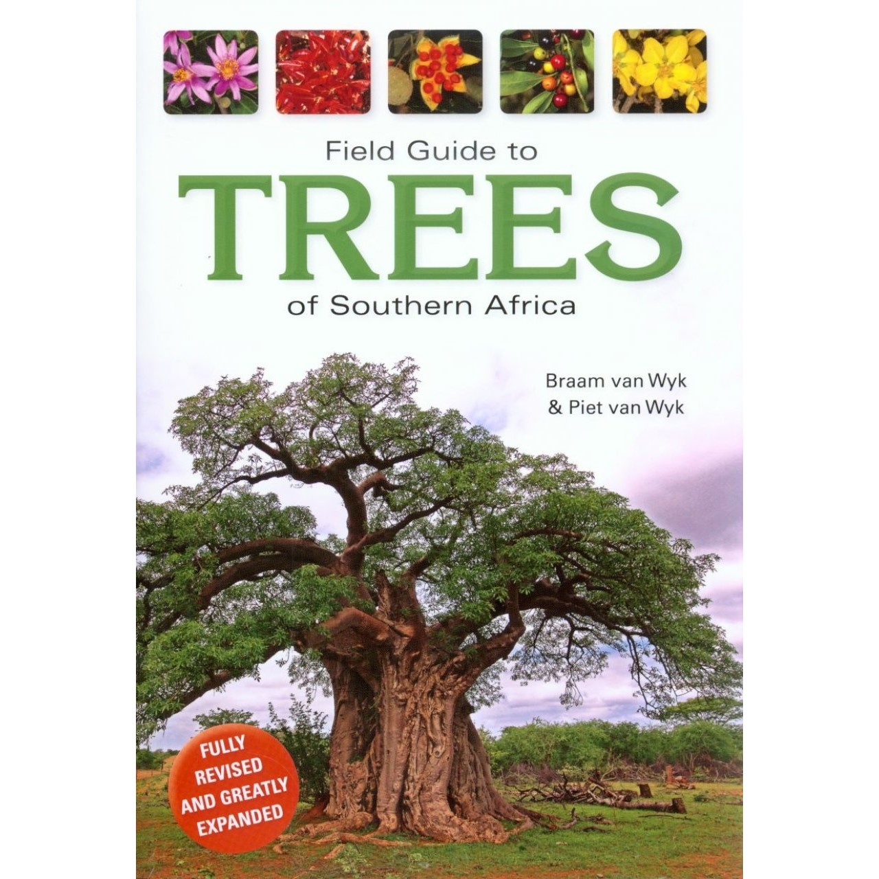 Field Guide to Trees of Southern Africa