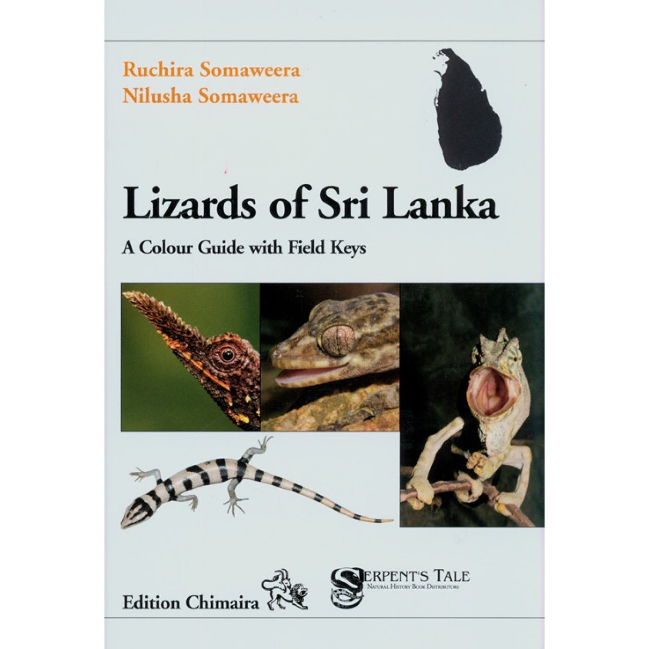 Lizards of Sri Lanka - A Colour Guide with Field Keys