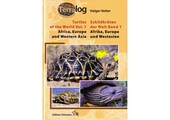Terralog 1: Turtles of the World Vol. 1 Africa, Europe and Western Asia