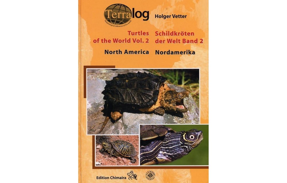 Terralog 2: Turtles of the World Vol. 2 North America/Schildkröten der Welt Band 2 Nordamerika