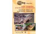 Terralog 3: Turtles of the World Vol. 3 Central and South America