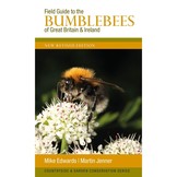 Field Guide to the Bumblebees of Great Britain & Ireland