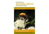 Field Guide to the Bumblebees of Great Britain & Ireland