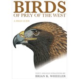 Birds of Prey of the West - A Field Guide