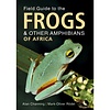 Field Guide to the Frogs & Other Amphibians of Africa