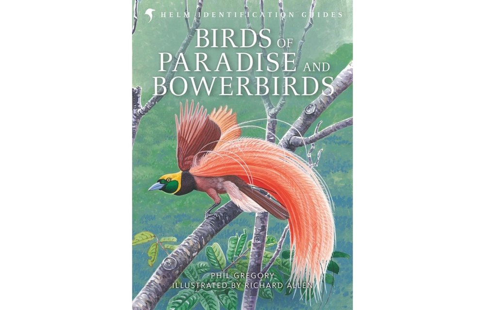 Birds of Paradise and Bowerbirds