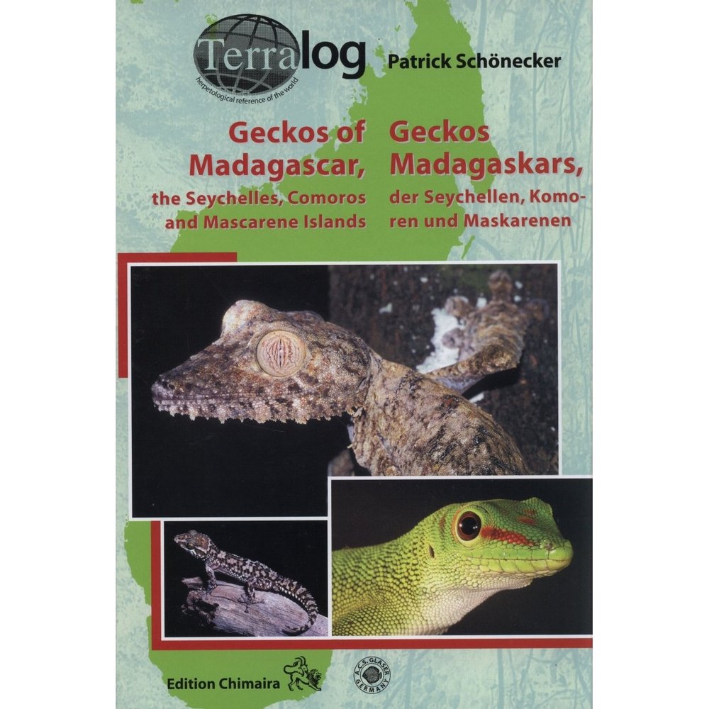 Terralog 12: Geckos of Madagascar, the Seychelles, Comoros Terralog 12: Geckos of Madagascar, the Seychelles, Comoros