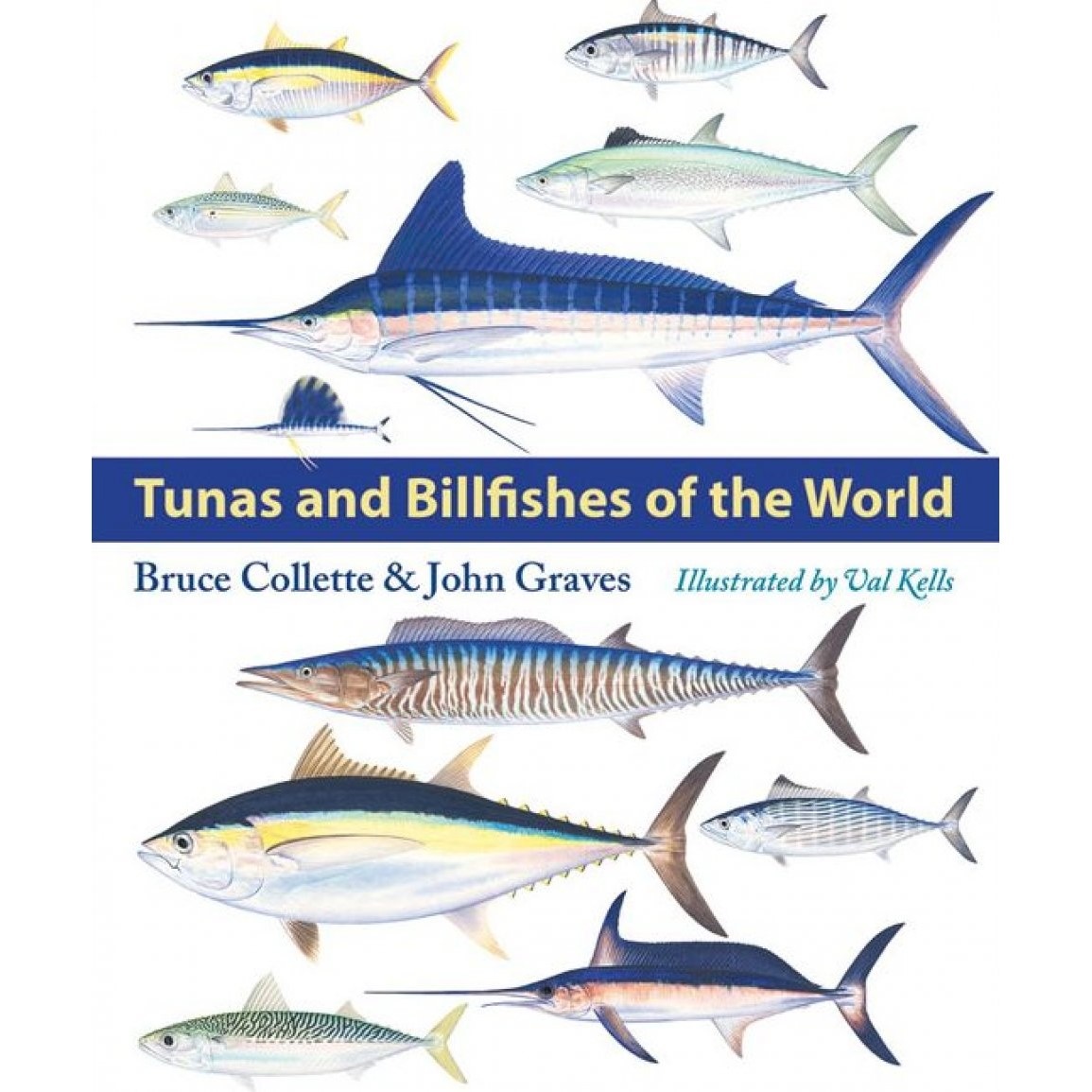 Tunas and Billfishes of the World