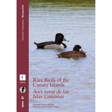 Rare Birds of the Canary Islands/Aves raras de las Islas Canarias