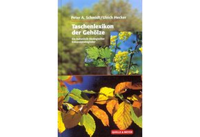 Taschenlexikon der Gehölze