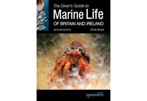 The Diver's Guide to Marine Life of Britain and Ireland