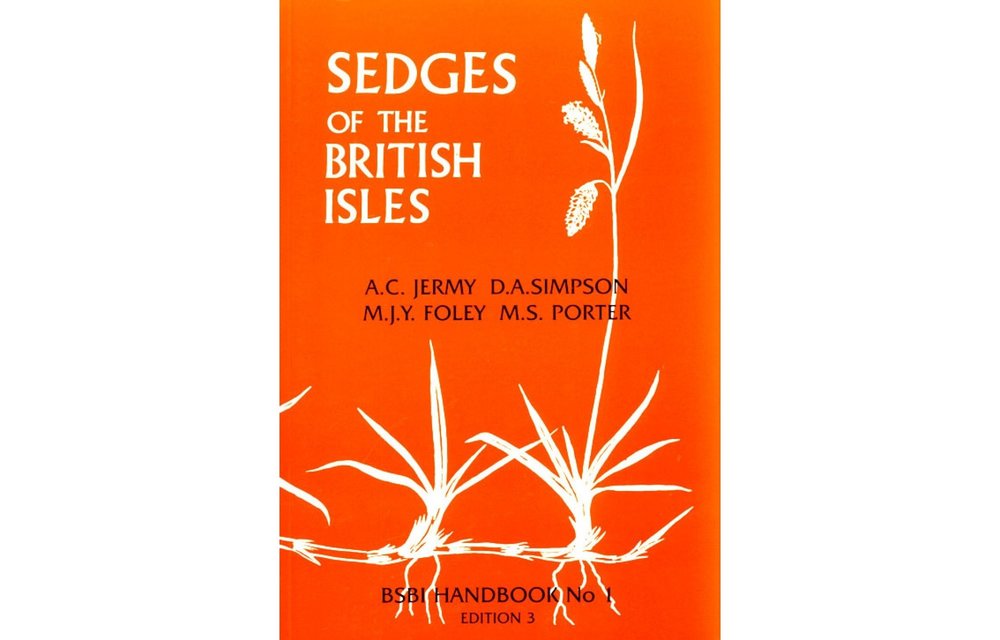 Sedges of the British Isles - BSBI Handbook No. 1