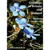 Gentians of Britain and Ireland - BSBI Handbook No. 19