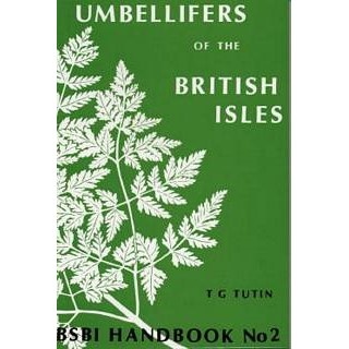 Umbellifers of the British Isles - BSBI Handbook No. 2