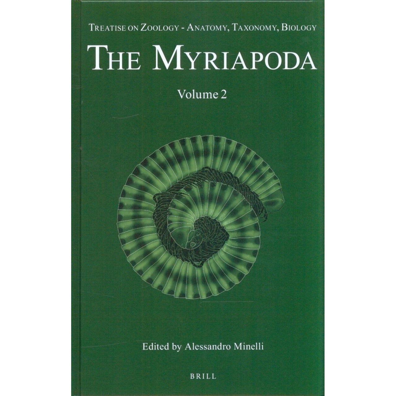 The Myriapoda: Volume 2