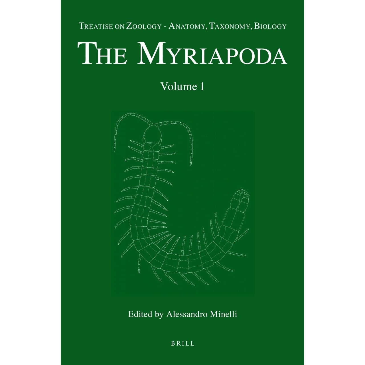 The Myriapoda: Volume 1