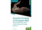 Acoustic Ecology of European Bats - Second edition