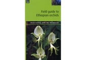 Field Guide to Ethiopian Orchids