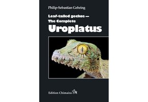 Leaf-tailed Geckos - The Complete Uroplatus