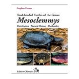 Toad-Headed Turtles of the Genus Mesoclemmys - Distribution - Natural History - Husbandry