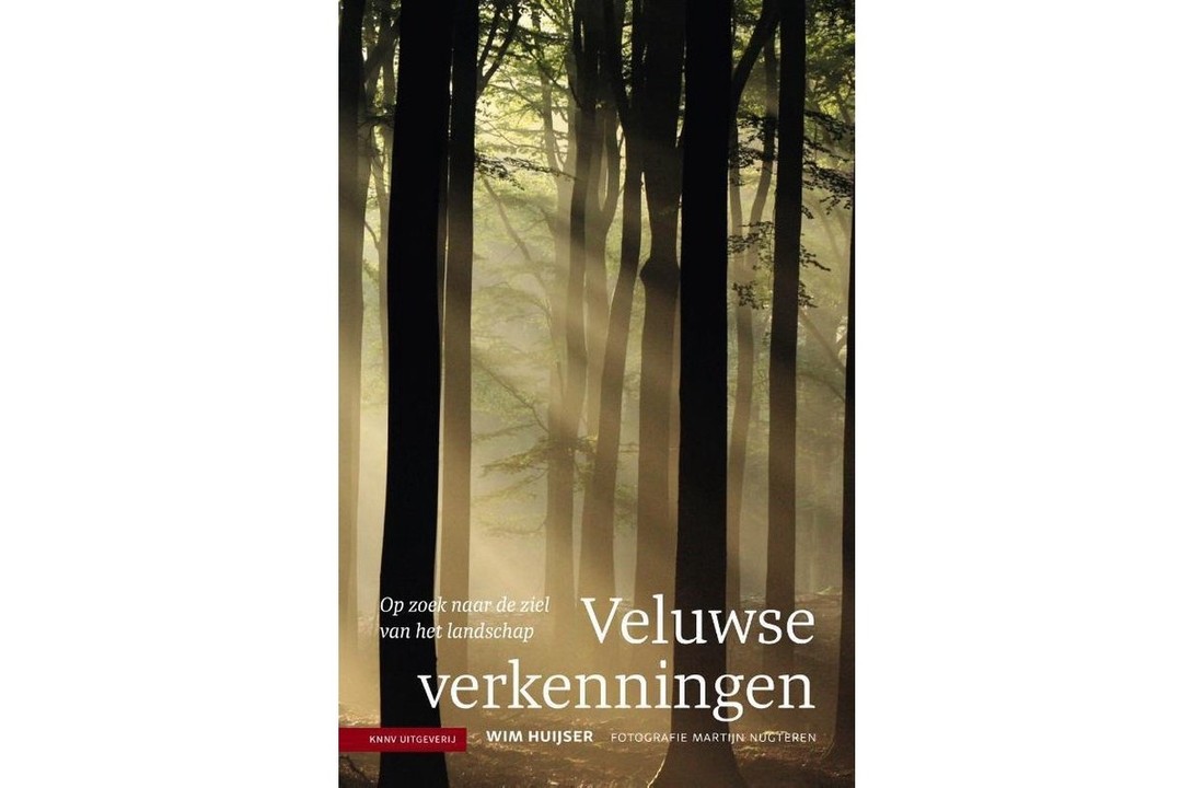 Veluwse verkenningen - Op zoek naar de ziel van het landschap